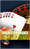 Calculated Chance